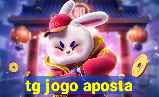 tg jogo aposta